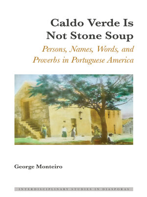 cover image of Caldo Verde Is Not Stone Soup